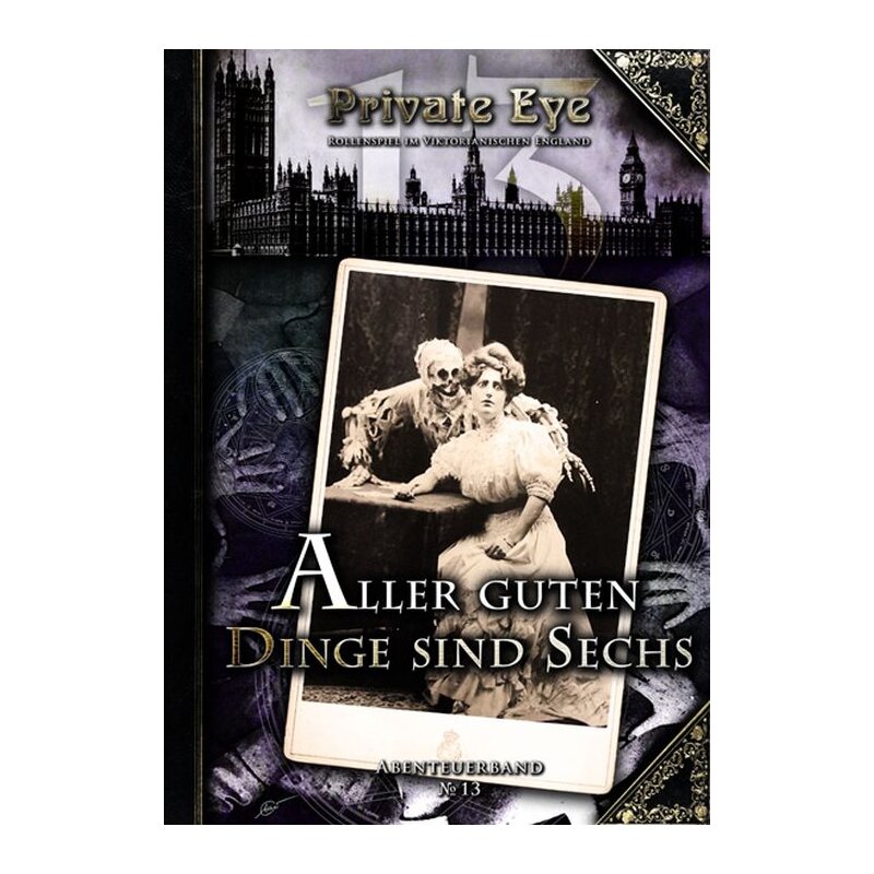 Private Eye: Aller guten Dinge sind sechs - Abenteuer #13