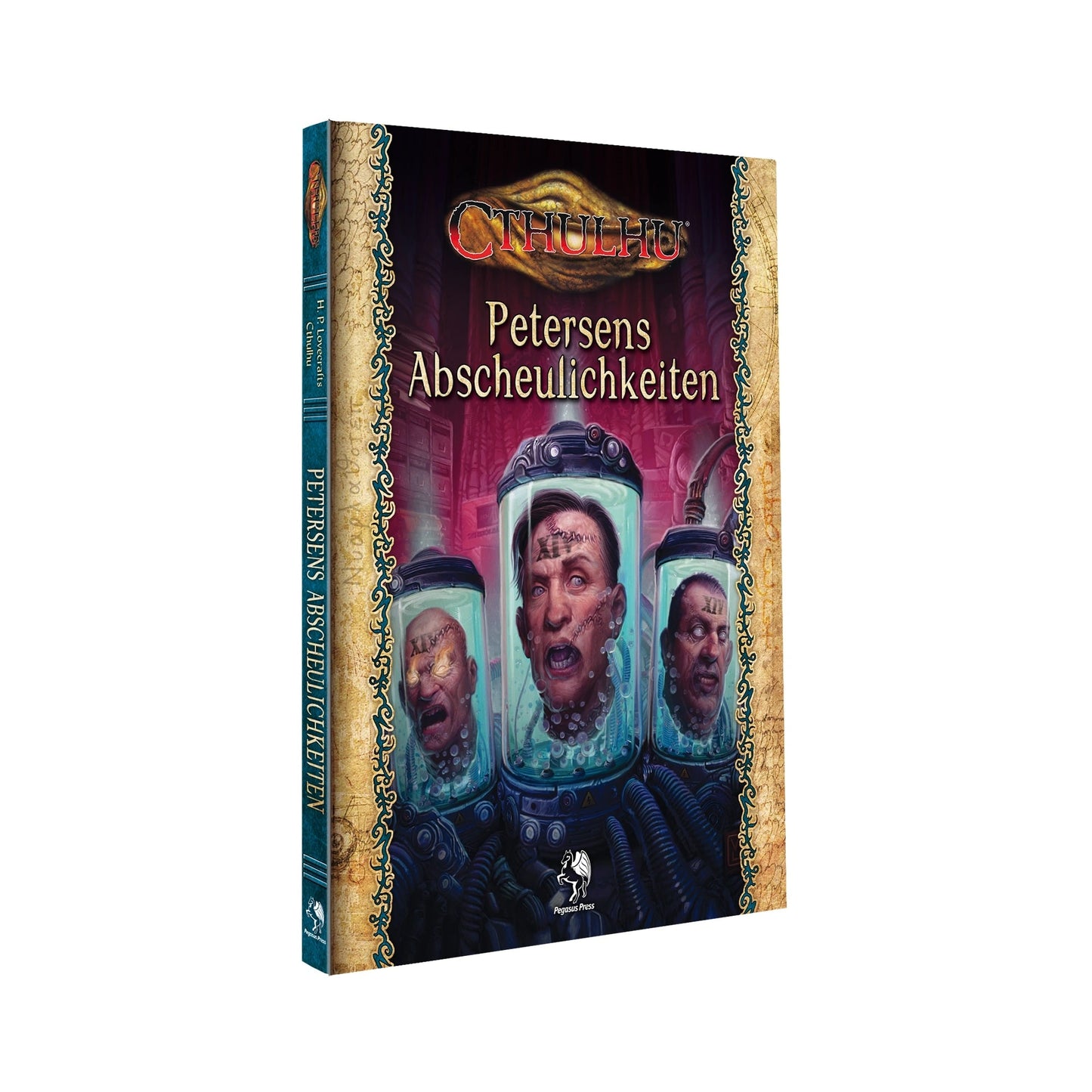 Cthulhu: Petersens Abscheulichkeiten (Normalausgabe) (Hardcover)