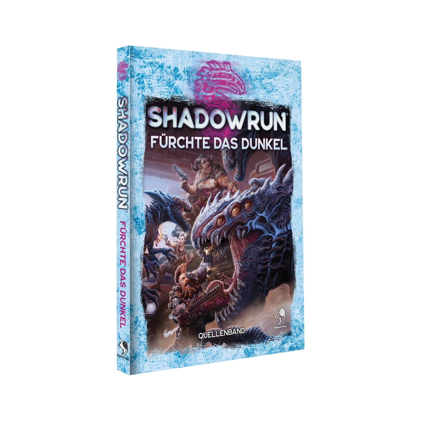 Shadowrun: Fürchte das Dunkel (Hardcover)