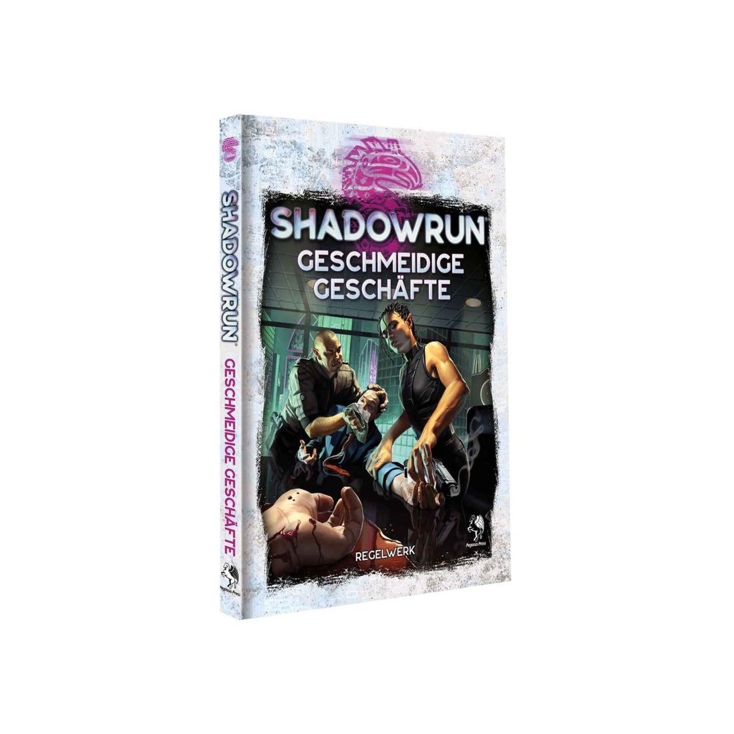 Shadowrun: Geschmeidige Geschäfte (Hardcover)