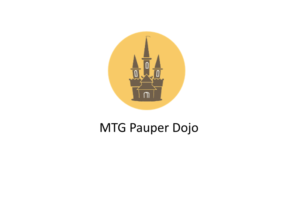 Pauper Dojo (24.10)