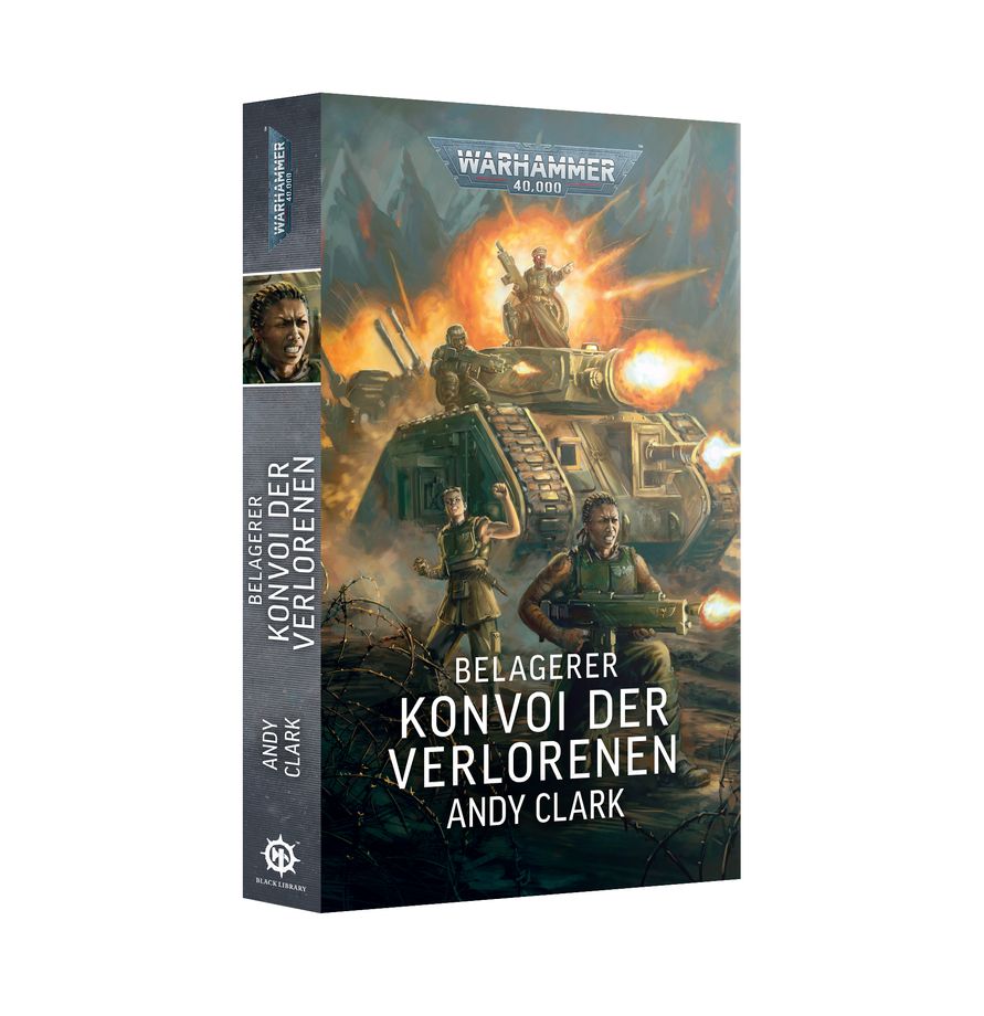 Warhammer 40.000 - Belagerer - Konvoi der Verlorenen - Andy Clark (Paperback)
