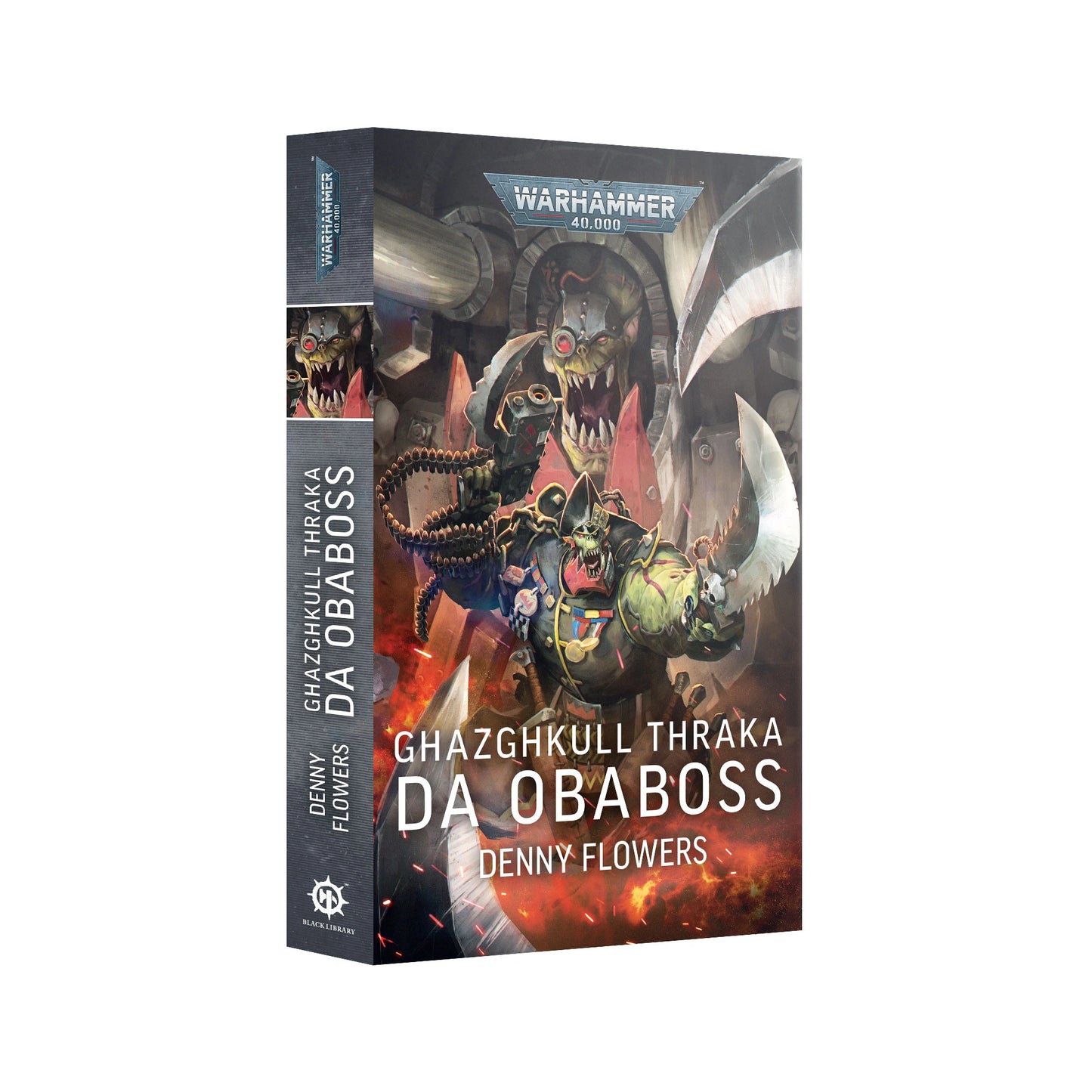 Ghazghkull Thraka – Da Obaboss - Denny Flowers - Deutsch (Paperback)