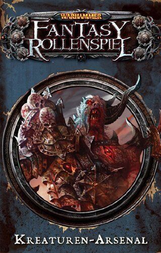 Warhammer Fantasy Rollenspiel - Kreaturen-Arsenal 3. Edition - Deutsch