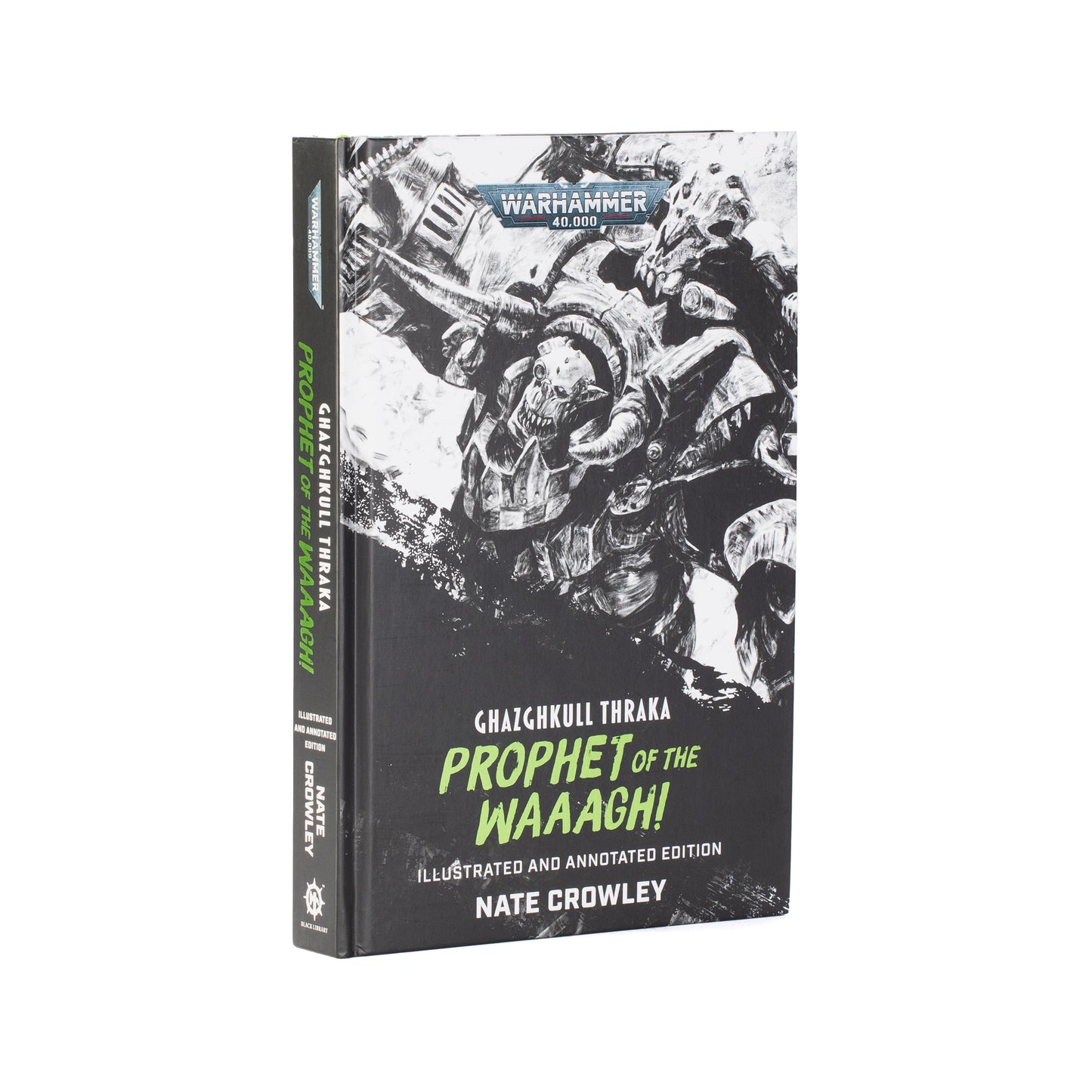 Ghazghkull Thraka: Prophet of the Waaagh! - Nate Crowley - Englisch (Hardcover)