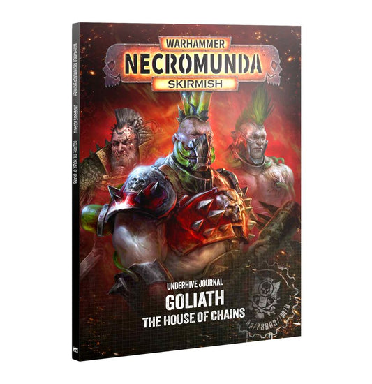 Warhammer -Underhive Journal - Goliath: House of Chains (EN) (301-82)