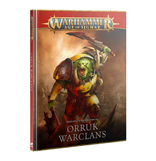Warhammer Age of Sigmar - Orruk Warclans - Kriegsbuch: Orruk Warclans - Deutsch (89-01)