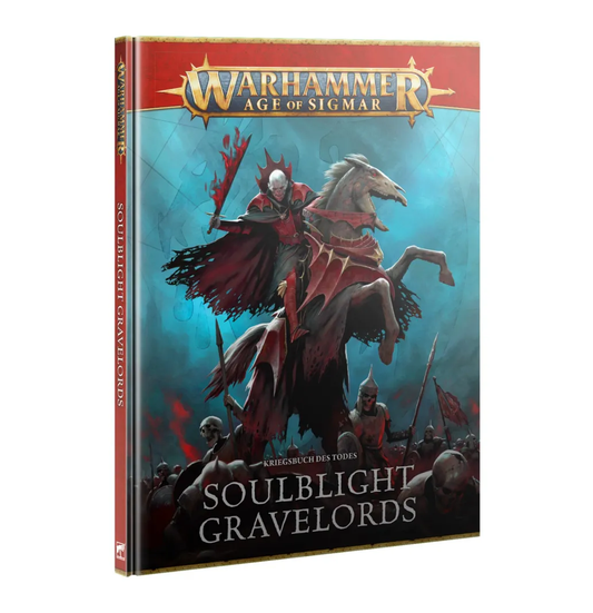 Warhammer Age of Sigmar - Soulblight Gravelords - Kriegsbuch: Soulblight Gravelords - Deutsch (91-04-04)