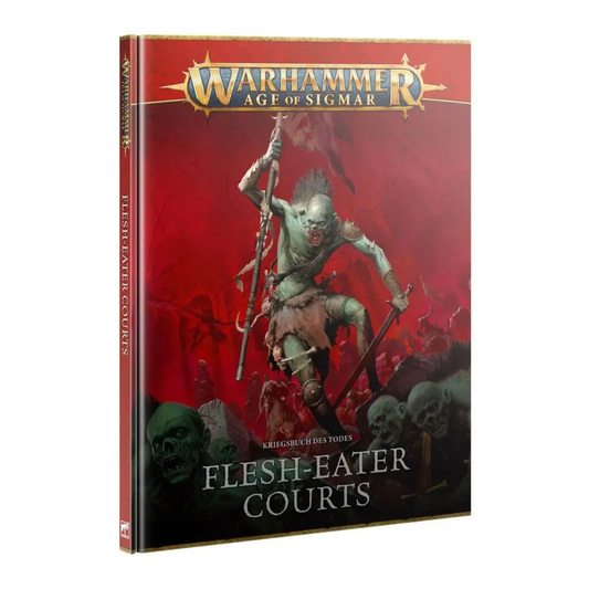 Warhammer Age of Sigmar - Flesh-Eater Courts - Kriegsbuch: Flesh-Eater Courts - Deutsch (91-29)