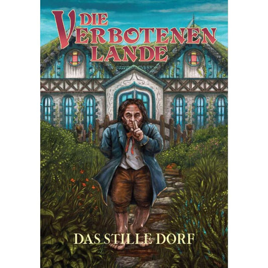Die Verbotenen Lande - Das stille Dorf
