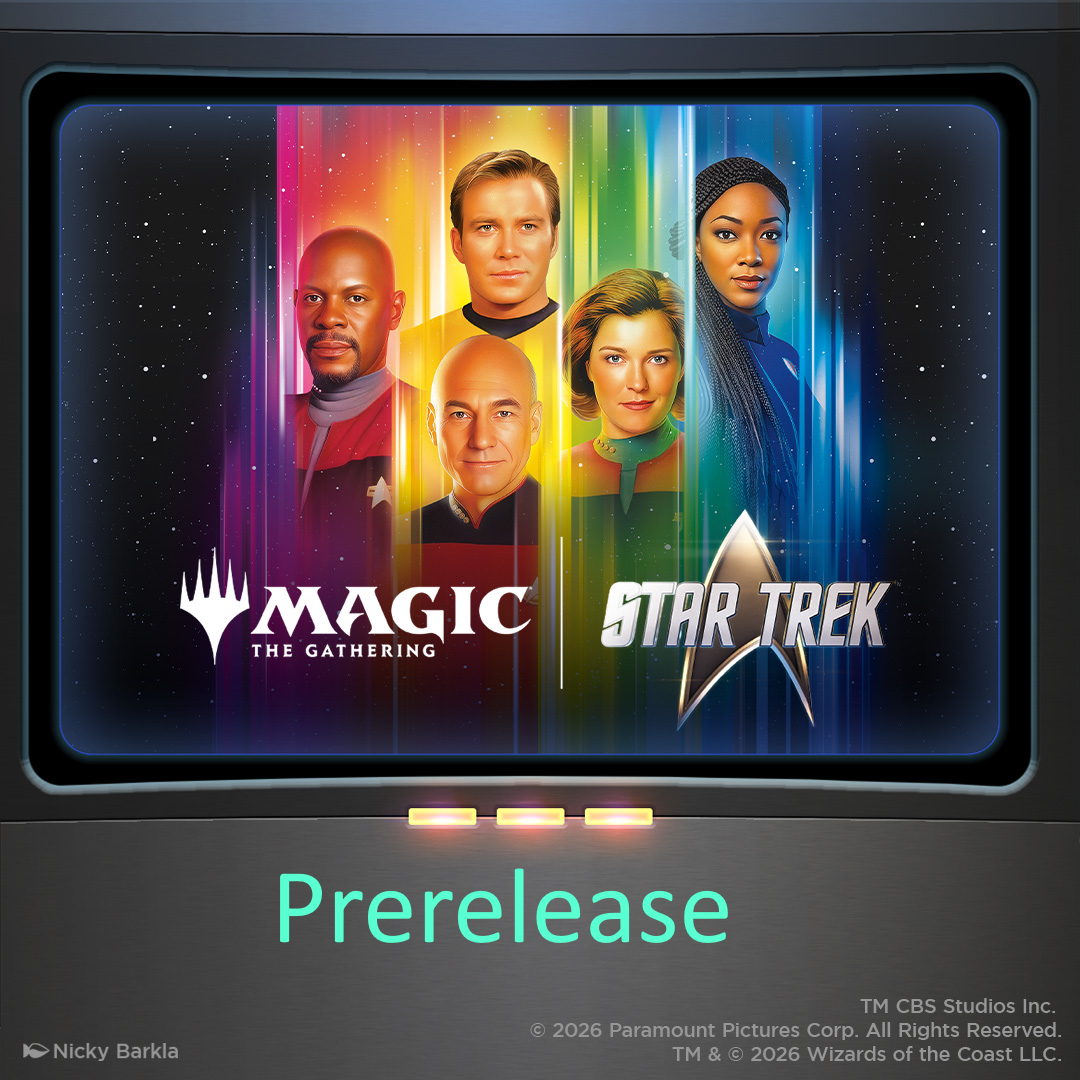 MTG - Star Trek - Prerelease Event (6.11)