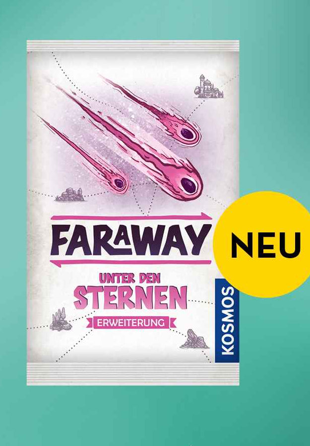 Kosmos - Faraway - Unter de Sternen - Erweiterung